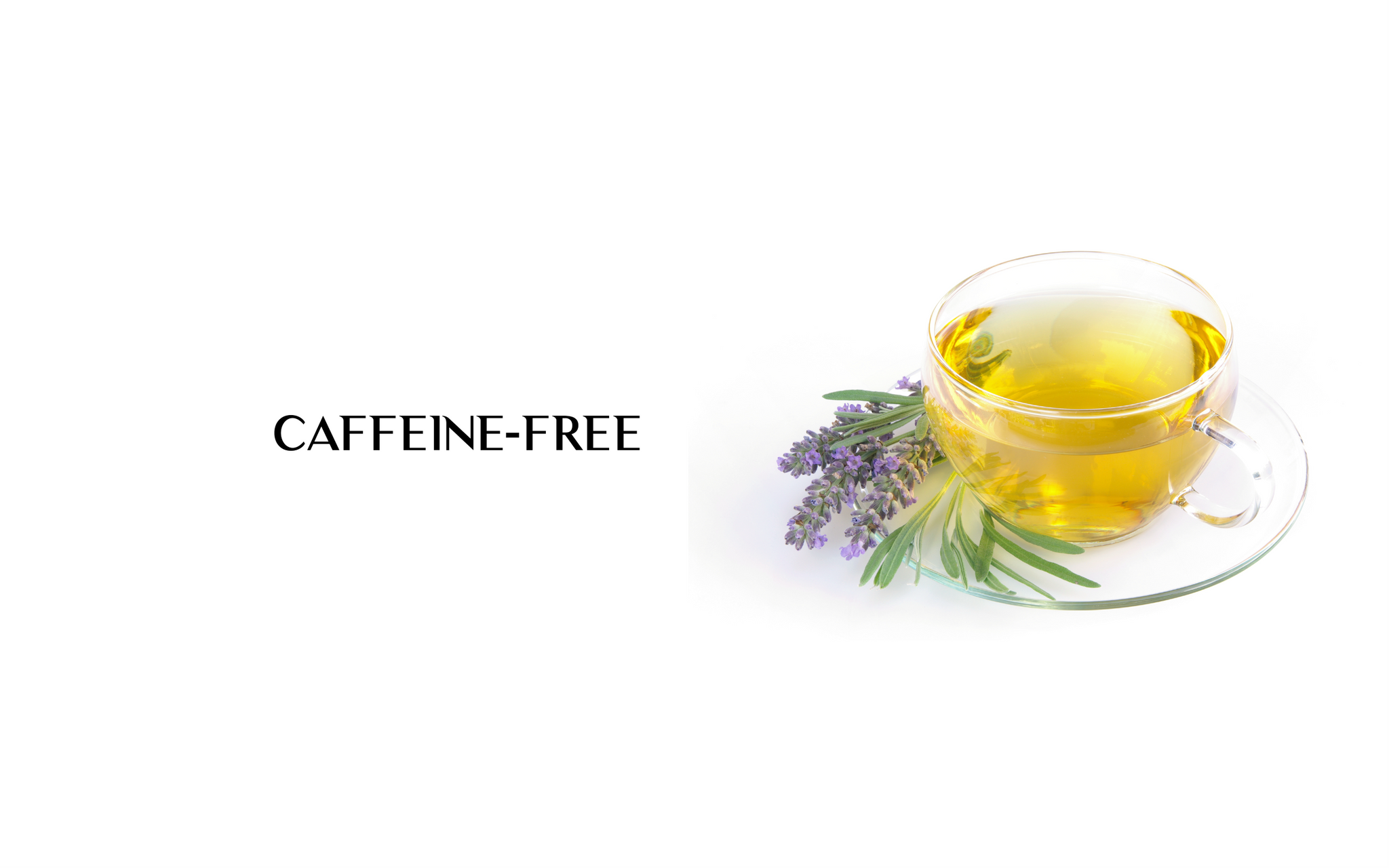 Caffeine-Free Teas