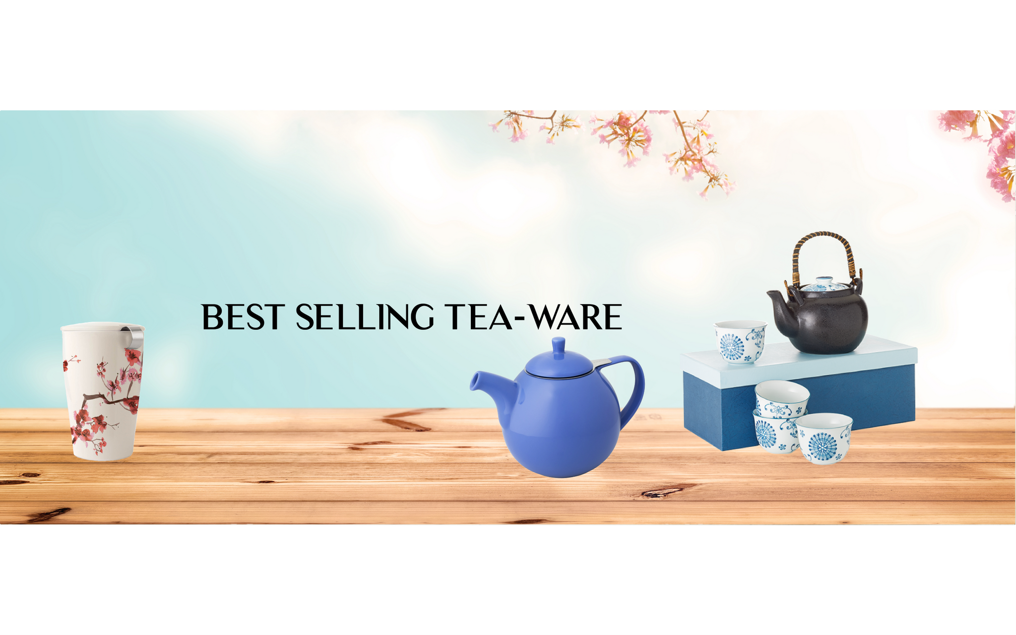 Best Selling Teaware