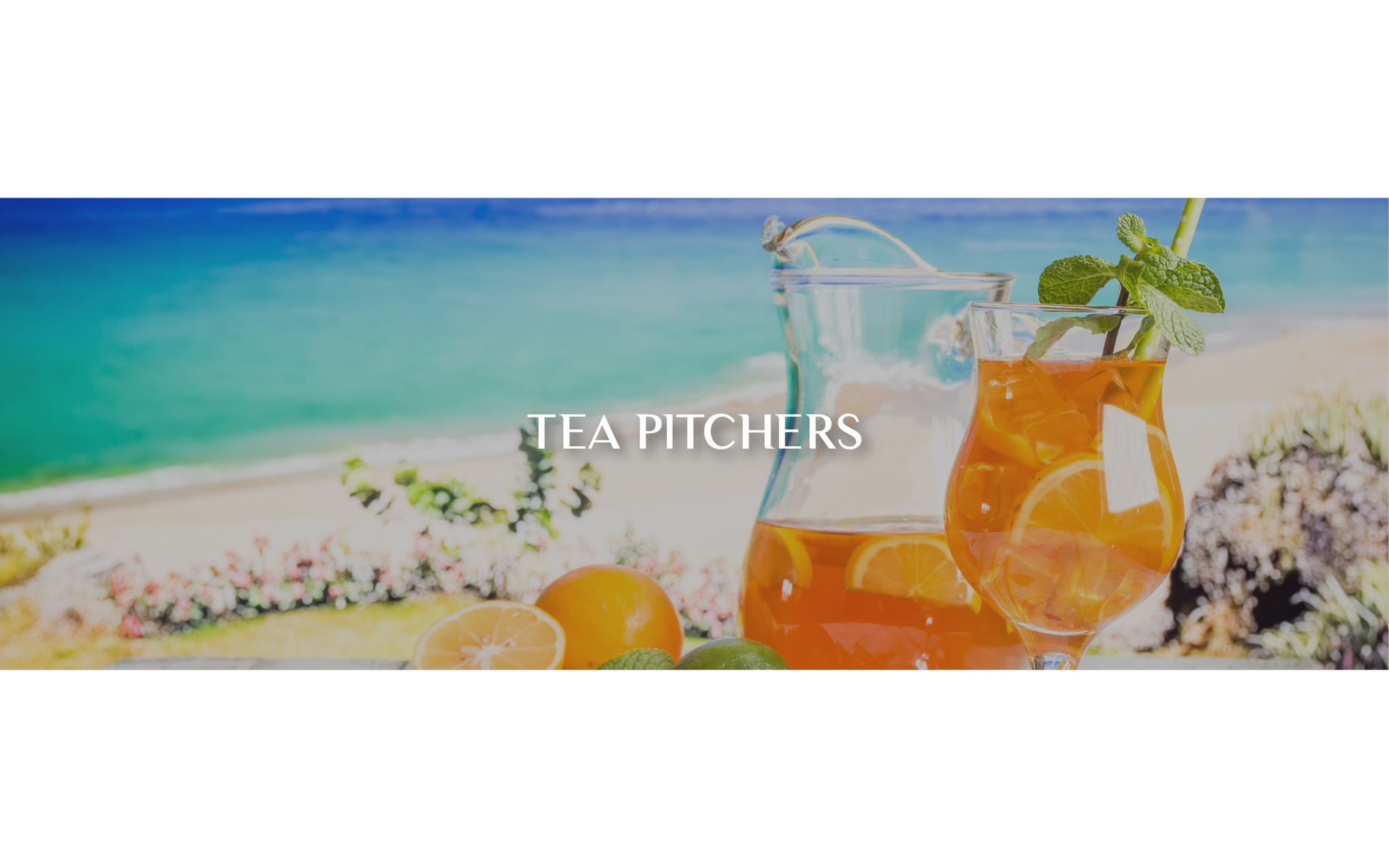 Tea Pitchers